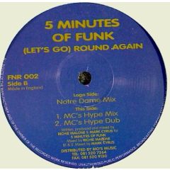 5 Minutes Of Funk - 5 Minutes Of Funk - Let's Go Round Again - Fat 'N' Round