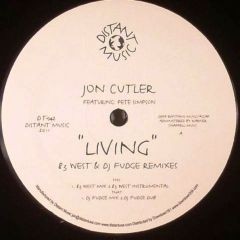 Jon Cutler Featuring Pete Simpson - Jon Cutler Featuring Pete Simpson - Living (Remixes) - Distant Music