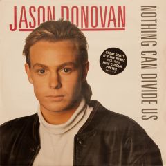 Jason Donovan - Jason Donovan - Nothing Can Divide Us - Pwl Records