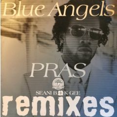 Pras - Pras - Blue Angels (Remixes) - Sony
