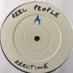 Reel People - Reel People - Reeltime - Papa Records