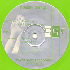 Housey Doingz - Housey Doingz - Brothers - Grass Green Records