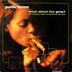 Puddu Varano - Puddu Varano - What About The Girls? - Murena
