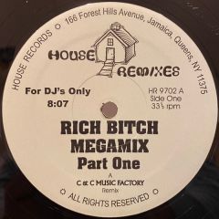 C + C Music Factory - C + C Music Factory - Rich Bitch Megamix - House Records