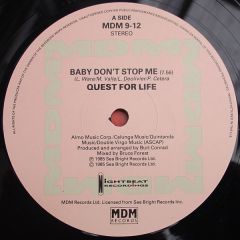Quest For Life - Quest For Life - Baby Don't Stop Me - Mdm Records