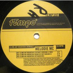 Melodie MC - Melodie MC - Climb Any Mountain (Remixes) - Tempo 