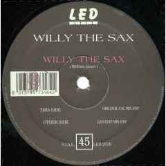Willy The Sax - Willy The Sax - Willy The Sax - LED