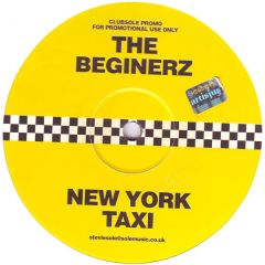 The Beginerz - The Beginerz - New York Taxi - Clubsole Records