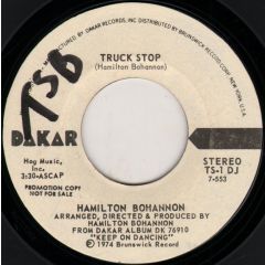 Hamilton Bohannon - Hamilton Bohannon - Truck Stop - Dakar Records