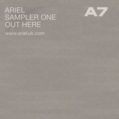Ariel - Ariel - Out Here (Sampler One) - A7