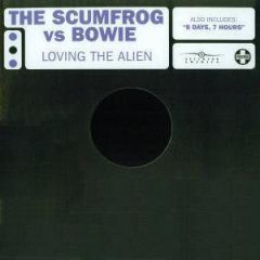 The Scumfrog Vs. David Bowie - The Scumfrog Vs. David Bowie - Loving The Alien - Nettwerk America