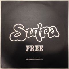 Sutra - Sutra - Free (Remixes) - Delirious