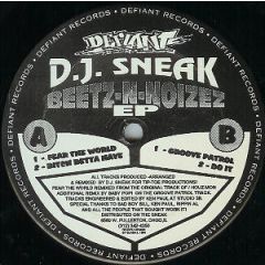 DJ Sneak - DJ Sneak - Beetz-N-Noizez EP - Defiant