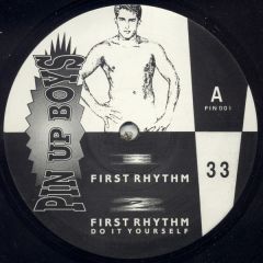Pin Up Boys - Pin Up Boys - First Rhythm - Pin Up Boys