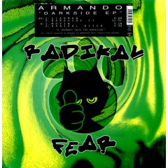 Armando - Armando - Darkside EP - Radikal Fear