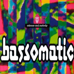 Bassomatic - Bassomatic - Science And Melody - Virgin