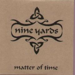 Nine Yards - Nine Yards - Matter Of Time (Gatefold Promo) - Virgin