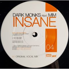 Dark Monks Feat Mim - Dark Monks Feat Mim - Insane - Back Yard