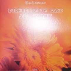 Zukker Party Band - Zukker Party Band - All Right - Sunshine Records