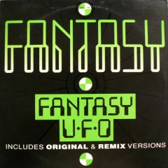 Fantasy UFO - Fantasy UFO - Fantasy (Includes Original & Remix Versions) - XL Recordings, Strictly Underground Records