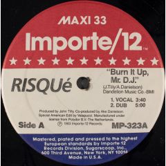 Risqué - Risqué - Burn It Up, Mr DJ - Importe/12