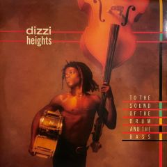Dizzi Heights - Dizzi Heights - To The Sound Of The Drum And The Bass - EMI