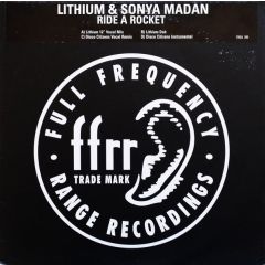 Lithium & Sonya Madan - Lithium & Sonya Madan - Ride A Rocket - FFRR