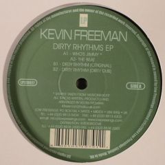 Kevin Freeman - Kevin Freeman - Dirty Rhythms EP - Low Press.Ltd