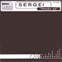 Sergei - Sergei - Hands Up - Tindy Tunes