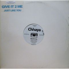 Chhaya - Chhaya - Give It 2 Me - Rawtari Records
