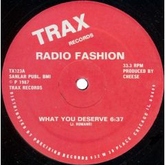 Radio Fashion - Radio Fashion - What You Deserve - Trax