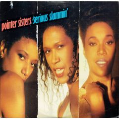 Pointer Sisters - Pointer Sisters - Serious Slammin' - RCA
