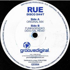 RUE - RUE - Disco Shit - Groove Digital