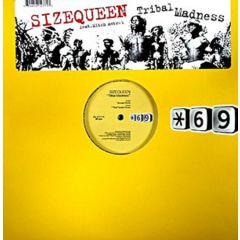 Size Queen Featuring Mitch Amtr@K - Size Queen Featuring Mitch Amtr@K - Tribal Madness - Star 69 Records