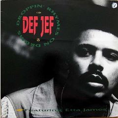 Def Jef Featuring Etta James - Def Jef Featuring Etta James - Droppin' Rhymes On Drums - Island Records, 4th & Broadway