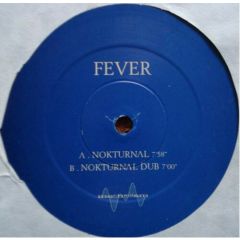 Fever - Fever - Nokturnal - Mechanism