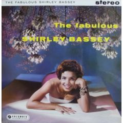 Shirley Bassey - Shirley Bassey - The Fabulous Shirley Bassey - Columbia