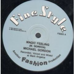 Michael Gordon - Michael Gordon - Magic Feeling - Fine Style