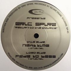 Eric Spire - Eric Spire - Return To The Source - Silver Pearl
