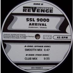 SSL 9000 - SSL 9000 - Arrival - Clubbers Revenge