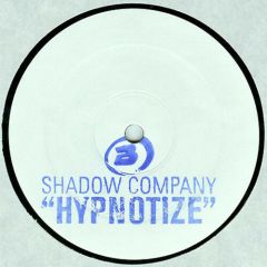 Shadow Company - Shadow Company - Hypnotize - Boombastic