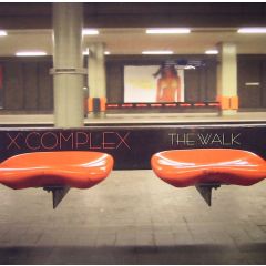 X Complex - X Complex - The Walk - Dubmental Records