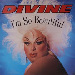 Divine - Divine - I'm So Beautiful - Proto