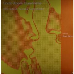 Solar Apple Quartet - Solar Apple Quartet - Solar Bossa Ft Aura Deva - Further Out