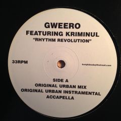 Gweero Featuring Kriminul - Gweero Featuring Kriminul - Rhythm Revolution - Sole Music