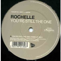 Rochelle - Rochelle - You'Re Still The One - Almighty