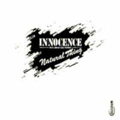 Innocence - Innocence - Natural Thing - Cooltempo