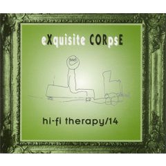 eXquisite CORpsE - eXquisite CORpsE - Hi-Fi Therapy / 14 - KK Records