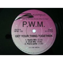 PWM - PWM - Get Your Thing Together - Scorpio Music