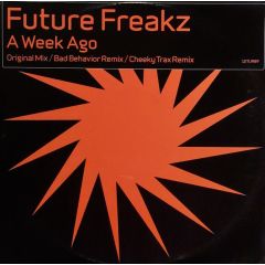 Future Freakz - Future Freakz - A Week Ago - Turbulence